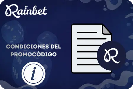 Condiciones promocódigo Rainbet bono

